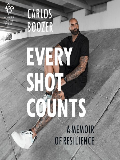 Title details for Every Shot Counts by Carlos Boozer - Available